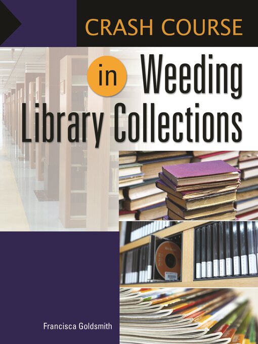 Cover of Crash Course in Weeding Library Collections